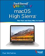 Télécharger le livre :  Teach Yourself VISUALLY macOS High Sierra