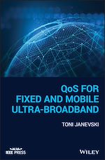 Télécharger le livre :  QoS for Fixed and Mobile Ultra-Broadband