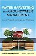 Télécharger le livre :  Water Harvesting for Groundwater Management