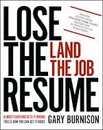 Télécharger le livre :  Lose the Resume, Land the Job