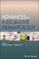 Télécharger le livre :  Advances in Integrative Dermatology