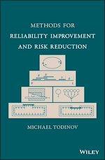Télécharger le livre :  Methods for Reliability Improvement and Risk Reduction