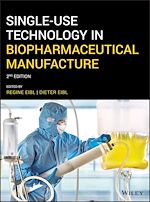 Télécharger le livre :  Single-Use Technology in Biopharmaceutical Manufacture
