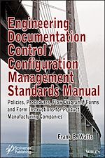 Télécharger le livre :  Engineering Documentation Control / Configuration Management Standards Manual