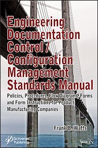 Téléchargez le livre :  Engineering Documentation Control / Configuration Management Standards Manual