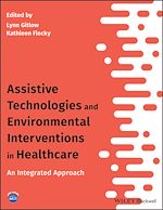 Download this eBook Assistive Technologies and Environmental Interventions in Healthcare