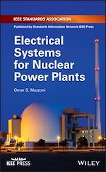 Télécharger le livre :  Electrical Systems for Nuclear Power Plants