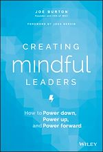 Télécharger le livre :  Creating Mindful Leaders
