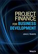 Télécharger le livre :  Project Finance for Business Development
