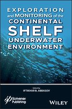 Télécharger le livre :  Exploration and Monitoring of the Continental Shelf Underwater Environment