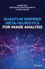 Télécharger le livre :  Quantum Inspired Meta-heuristics for Image Analysis