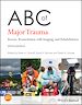Télécharger le livre :  ABC of Major Trauma