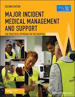 Télécharger le livre :  Major Incident Medical Management and Support