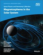 Télécharger le livre :  Space Physics and Aeronomy, Magnetospheres in the Solar System