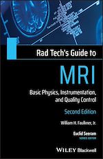 Télécharger le livre :  Rad Tech's Guide to MRI