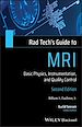Télécharger le livre :  Rad Tech's Guide to MRI