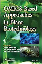 Télécharger le livre :  OMICS-Based Approaches in Plant Biotechnology