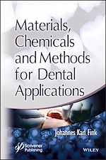 Télécharger le livre :  Materials, Chemicals and Methods for Dental Applications