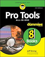 Télécharger le livre :  Pro Tools All-In-One For Dummies