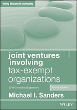 Télécharger le livre :  Joint Ventures Involving Tax-Exempt Organizations, 2018 Cumulative Supplement