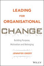 Télécharger le livre :  Leading for Organisational Change