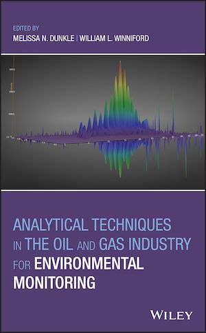 Téléchargez le livre :  Analytical Techniques in the Oil and Gas Industry for Environmental Monitoring