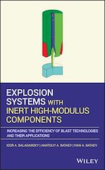 Télécharger le livre :  Explosion Systems with Inert High-Modulus Components