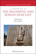 Télécharger le livre :  A Companion to the Hellenistic and Roman Near East