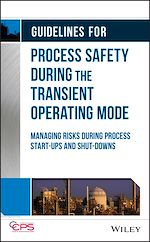 Télécharger le livre :  Guidelines for Process Safety During the Transient Operating Mode