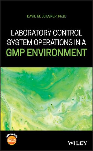 Téléchargez le livre :  Laboratory Control System Operations in a GMP Environment
