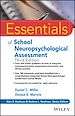 Télécharger le livre :  Essentials of School Neuropsychological Assessment