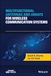 Télécharger le livre :  Multifunctional Antennas and Arrays for Wireless Communication Systems