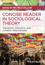 Télécharger le livre :  Concise Reader in Sociological Theory