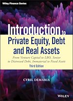 Télécharger le livre :  Introduction to Private Equity, Debt and Real Assets