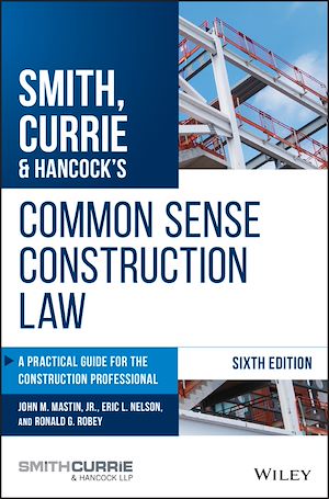 Téléchargez le livre :  Smith, Currie & Hancock's Common Sense Construction Law