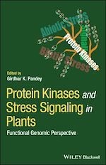 Télécharger le livre :  Protein Kinases and Stress Signaling in Plants