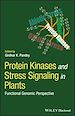 Télécharger le livre :  Protein Kinases and Stress Signaling in Plants