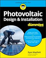 Télécharger le livre :  Photovoltaic Design & Installation For Dummies