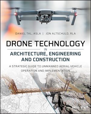 Téléchargez le livre :  Drone Technology in Architecture, Engineering and Construction