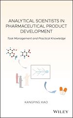 Télécharger le livre :  Analytical Scientists in Pharmaceutical Product Development