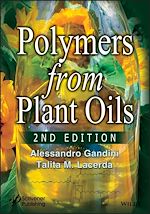 Télécharger le livre :  Polymers from Plant Oils