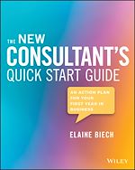 Télécharger le livre :  The New Consultant's Quick Start Guide