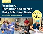 Télécharger le livre :  Veterinary Technician and Nurse's Daily Reference Guide
