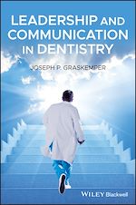 Télécharger le livre :  Leadership and Communication in Dentistry