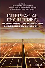 Télécharger le livre :  Interfacial Engineering in Functional Materials for Dye-Sensitized Solar Cells