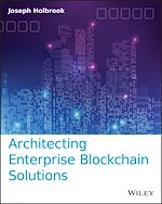 Télécharger le livre :  Architecting Enterprise Blockchain Solutions