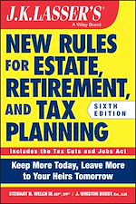 Télécharger le livre :  J.K. Lasser's New Rules for Estate, Retirement, and Tax Planning