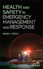 Télécharger le livre :  Health and Safety in Emergency Management and Response