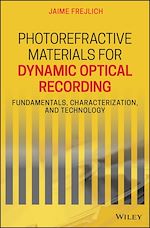 Télécharger le livre :  Photorefractive Materials for Dynamic Optical Recording