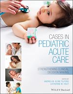 Télécharger le livre :  Cases in Pediatric Acute Care